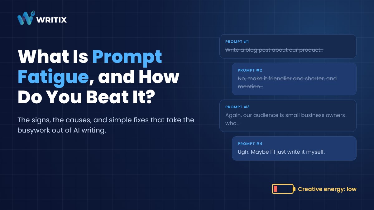 What Is Prompt Fatigue, and How Do You Beat It?